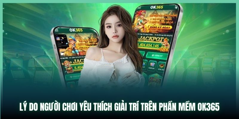 Cách tải app OK365 đơn giản nhất cho người mới
